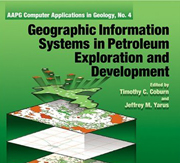 Geographic Information Systems in Petroleum Exploration and Development