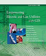 buy Empowering Electric and Gas Utilities with GIS