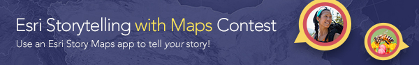 Esri Storytelling with Maps Contest