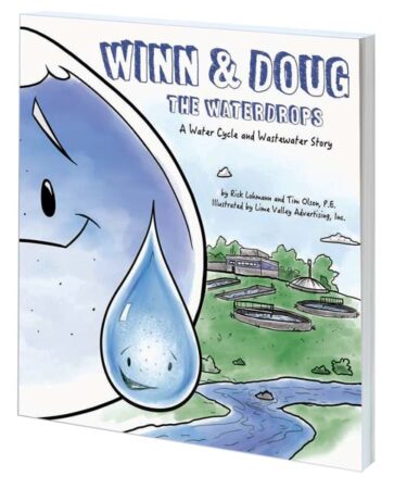 Cover of Winn and Doug the Waterdrops: A Water Cycle and Wastewater Story