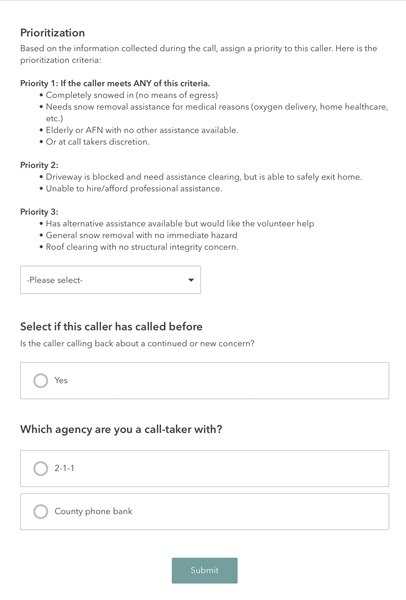A form for assigning priority to a caller needing assistance. Priorities are based on factors like snowed-in status, medical needs, and blocked driveways. Includes questions about whether the caller has called before and the call-taker's agency.