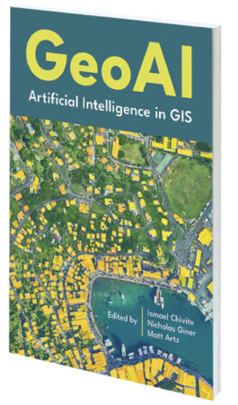 A teal book cover with an aerial photo of a coastal town on it that says GeoAI: Artificial Intelligence in GIS