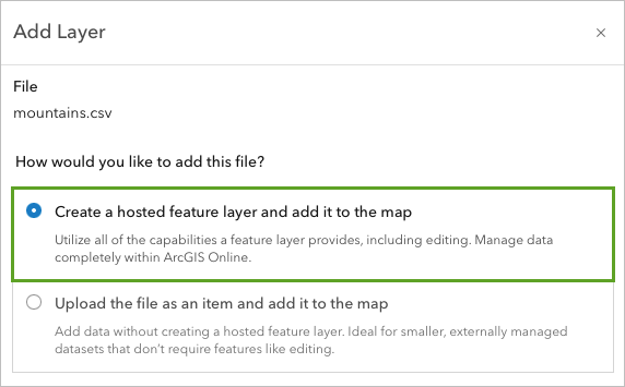 An add layer popup box with the option create a hosted feature layer highlighted in a green box