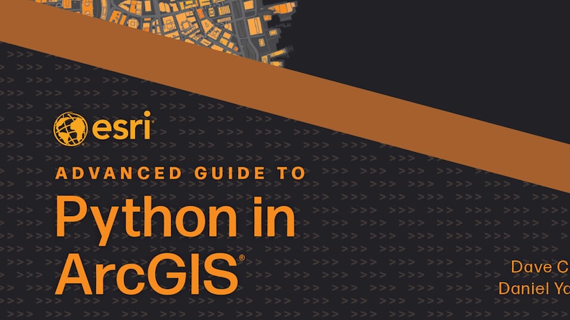 An orange and black book cover with the title Advanced Guide to Python in ArcGIS