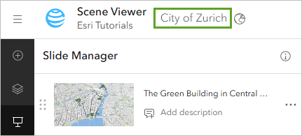 A scene viewer popup box with the words city of Zurich in a green box