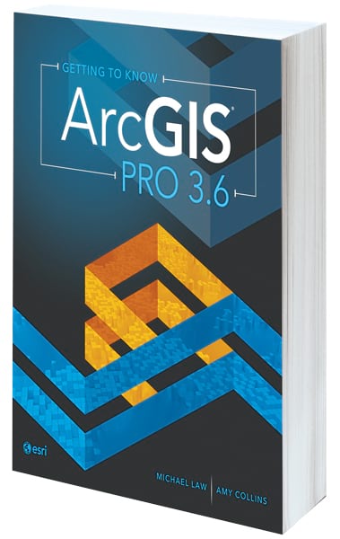 A blue book cover with abstract blue and orange shapes under the title Getting to Know ArcGIS Pro 3.6.