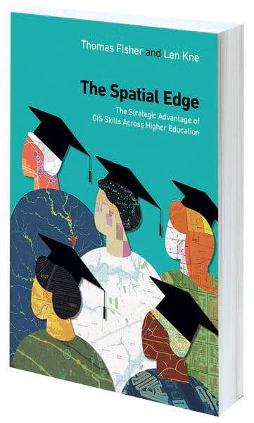 A blue book cover with depictions of students under the title The Spatial Edge: The Strategic Advantage of GIS Skills Across Higher Education.