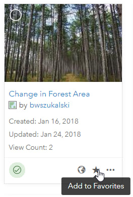 Use Favorites to Organize Your ArcGIS Online Life Use Favorites to Organize Your ArcGIS Online Life