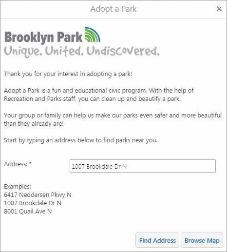 The Adopt a Park app includes a search box for addresses. If you type in an address, the app will return the closest parks to that location. The Adopt a Park app includes a search box for addresses. If you type in an address, the app will return the closest parks to that location.