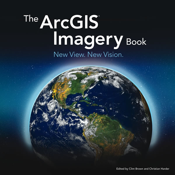 The ArcGIS Imagery Book: New View New Vision is a perfect read for people interested in learning more about working with imagery in a GIS.