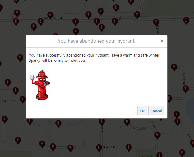 Even if a hydrant adopter must do the unthinkable, that person receives a friendly farewell message from its hydrant. Even if a hydrant adopter must do the unthinkable, that person receives a friendly farewell message from its hydrant.