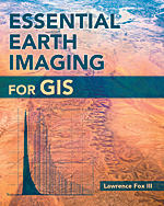 Book cover of Essential Earth Imaging for GIS by Lawrence Fox III