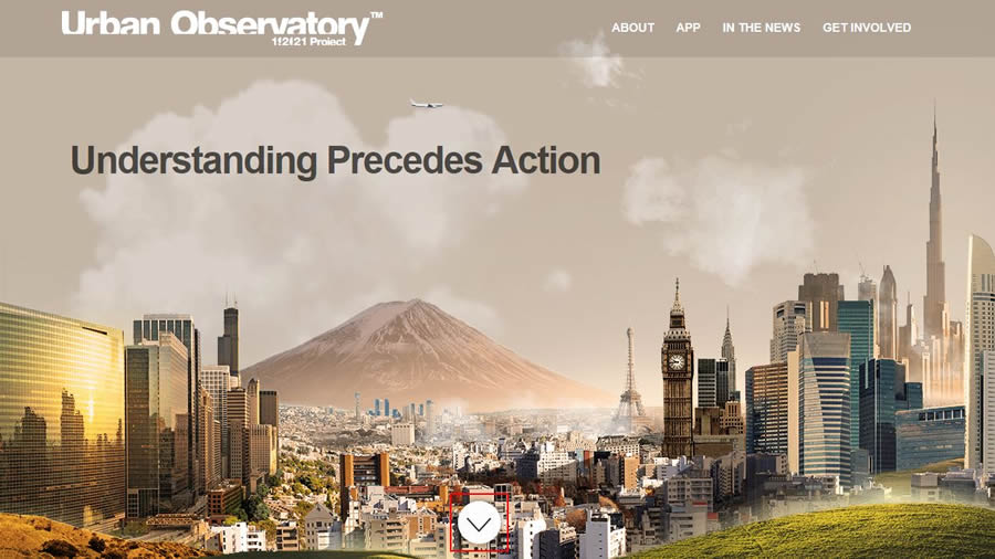 You will see your city in a new light when you contribute your community's data to The Urban Observatory. You will see your city in a new light when you contribute your community's data to The Urban Observatory.