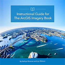 Instructional Guide for The ArcGIS Imagery Book