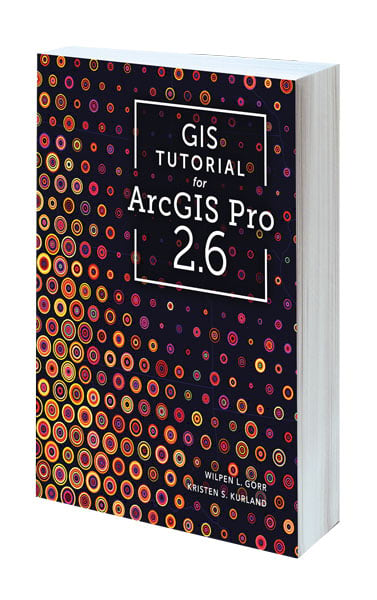 Cover of GIS Tutorial for ArcGIS Pro 2.6