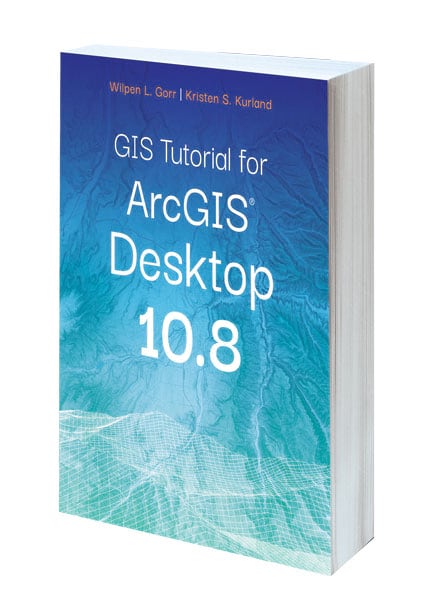 Cover of GIS Tutorial for ArcGIS Desktop 10.8