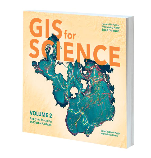 Cover of GIS for Science, Volume 2: Applying Mapping and Spatial Analytics