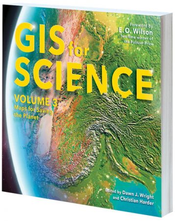 Cover of GIS for Science, Volume 3: Maps for Saving the Planet