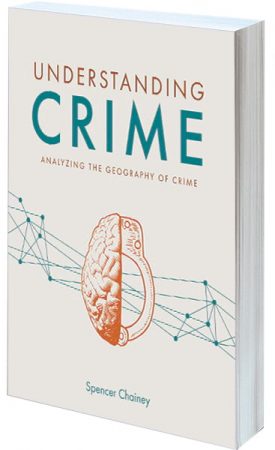 Cover of Understanding Crime: Analyzing the Geography of Crime