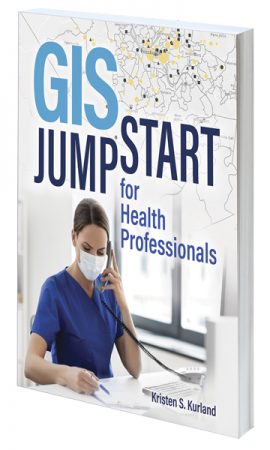 Cover of GIS Jump Start for Health Professionals