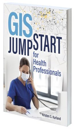 Cover of GIS Jump Start for Health Professionals