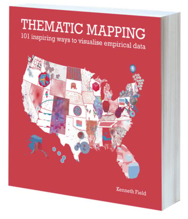 Cover of Thematic Mapping: 101 Inspiring Ways to Visualise Empirical Data