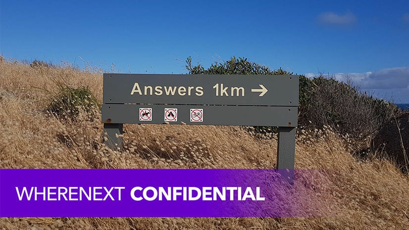 The WhereNext Confidential series symbolized by an \'Answers\' sign