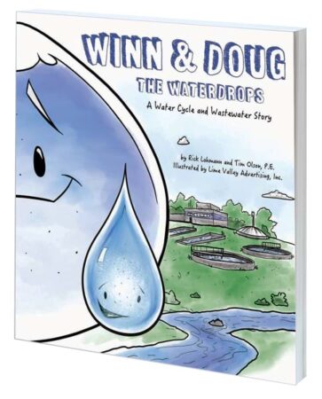 Cover of Winn and Doug the Waterdrops: A Water Cycle and Wastewater Story