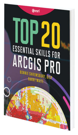 Cover of Top 20 Essential Skills for ArcGIS Pro