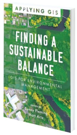Cover of Finding a Sustainable Balance: GIS for Environmental Management