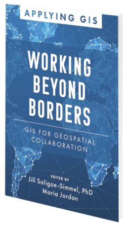 A blue book cover reads Working Beyond Borders: GIS for Geospatial Collaboration