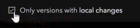 Check for local changes only