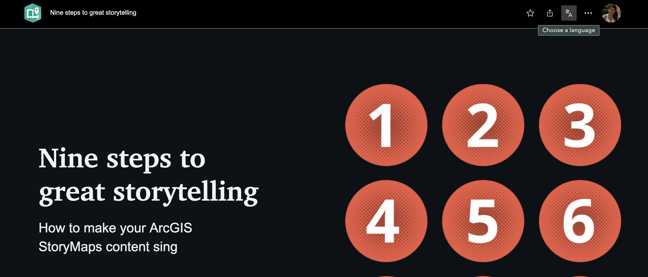 Screenshot of story with Nine steps to great storytelling as the title to the left, white numbers 1-6 encircled in red to the right. An A and Chinese character at the upper right corner highlighted with the words Choose a language under