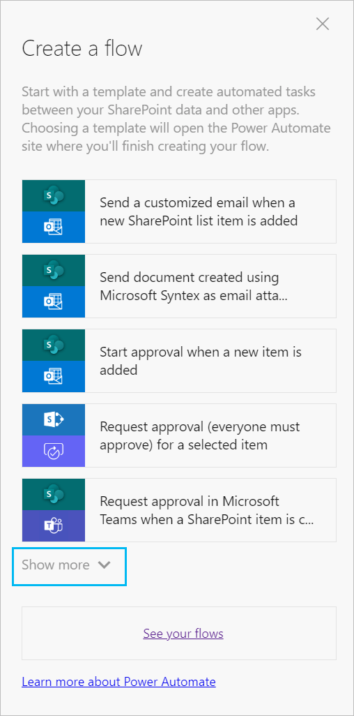 Show more button in the Create a flow pane