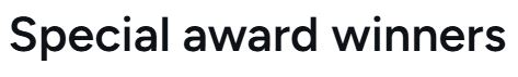 Title that reads "Special award winners"