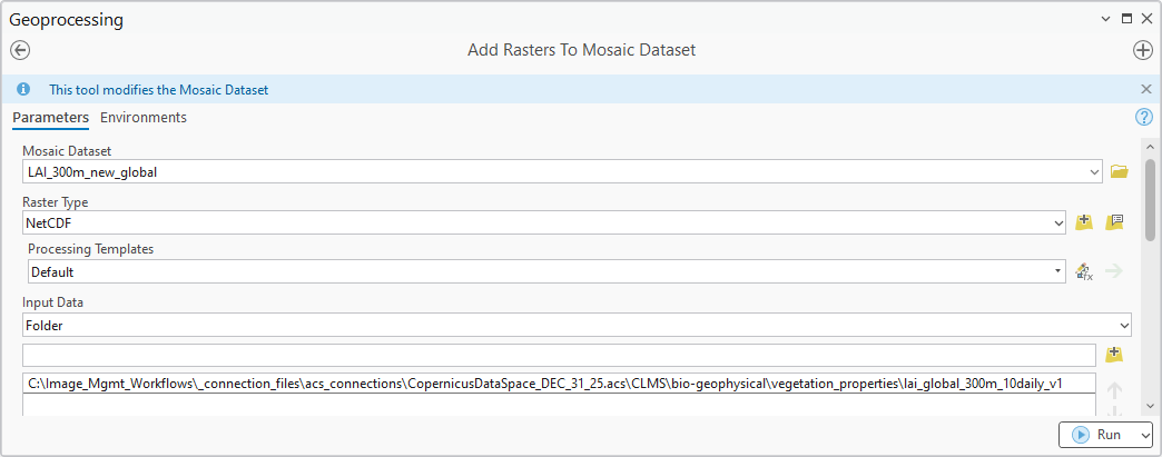 This command will add the global Leaf Aera Index data from NetCDF files to a Mosaic Dataset