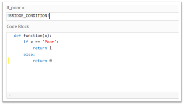 Calculate Field tool showing a function that assigns 1 if the Bridge is Poor, otherwise 0.