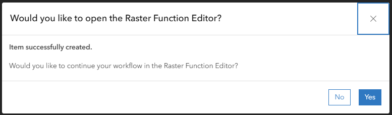 Create new raster function template message