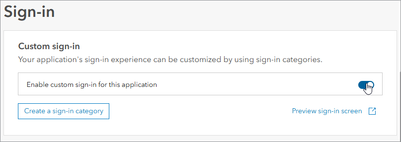 App custom sign-in section with toggle button turned on