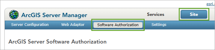 Site and Software Authorization tabs