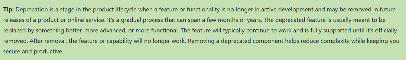 Explanation from Microsoft defining the meaning of deprecation