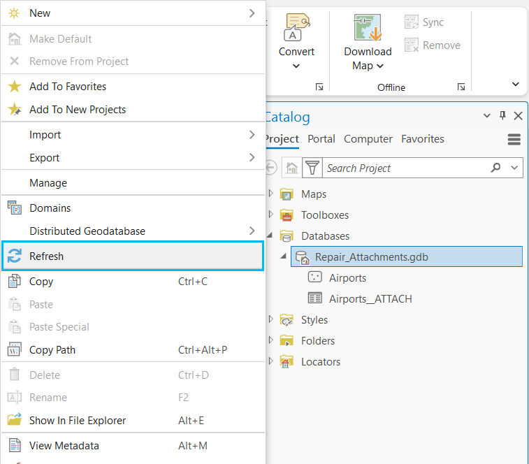 Screenshot showing the Catalog pane Context Menu to Refresh the geodatabase.