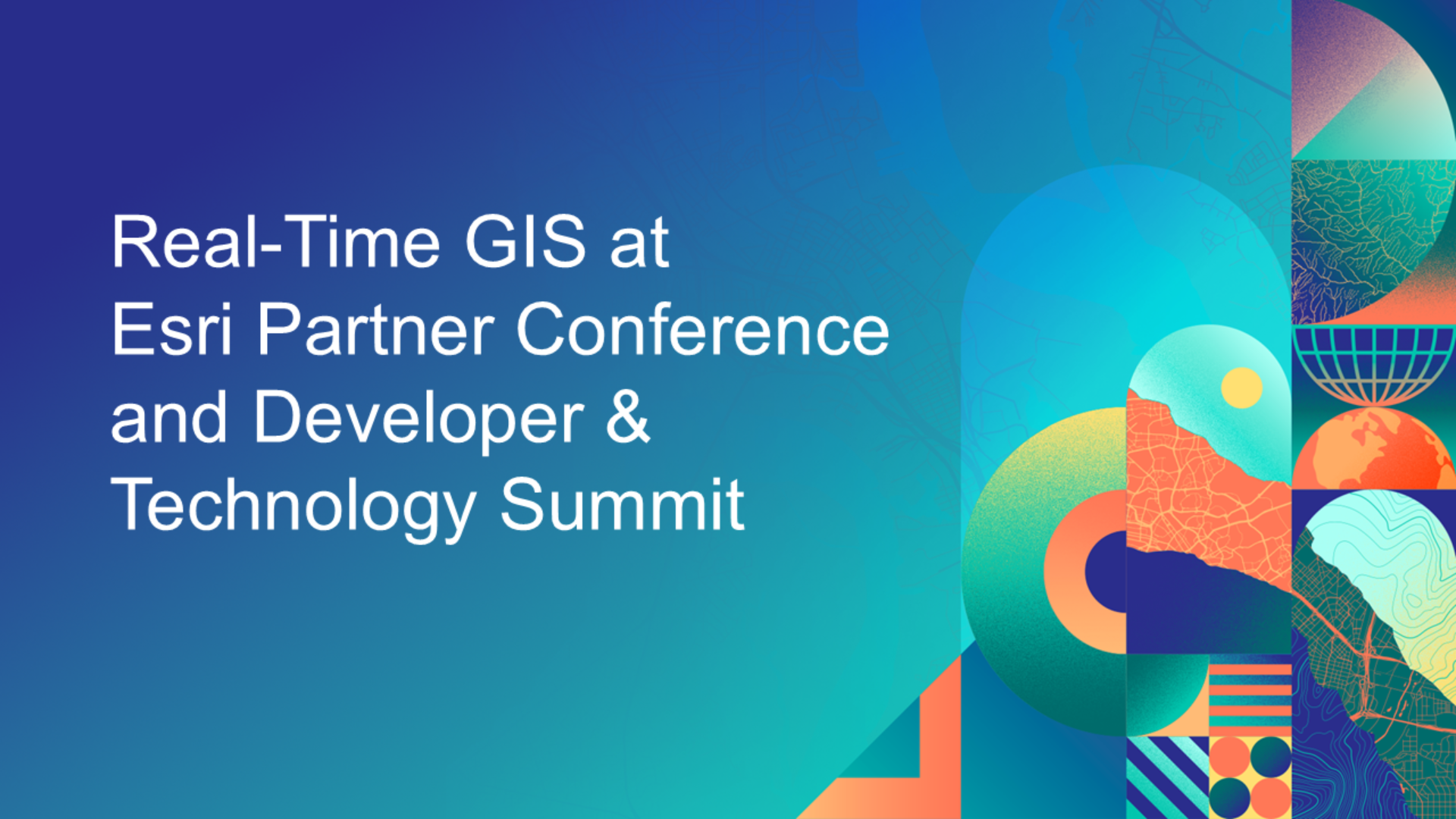 Real-Time GIS at the 2026 Esri Partner Conference and Developer ...
