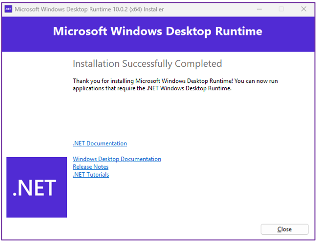 Dialog showing successful installation of .NET Desktop Runtime.