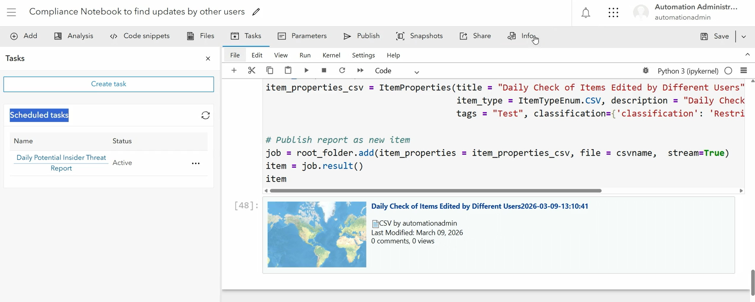 The notebook can be automated using scheduled tasks