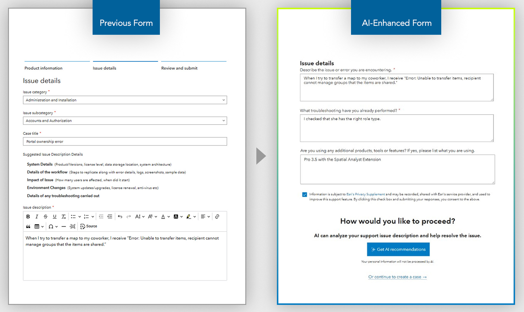 A comparison between the previous form and the new, AI-enhanced form