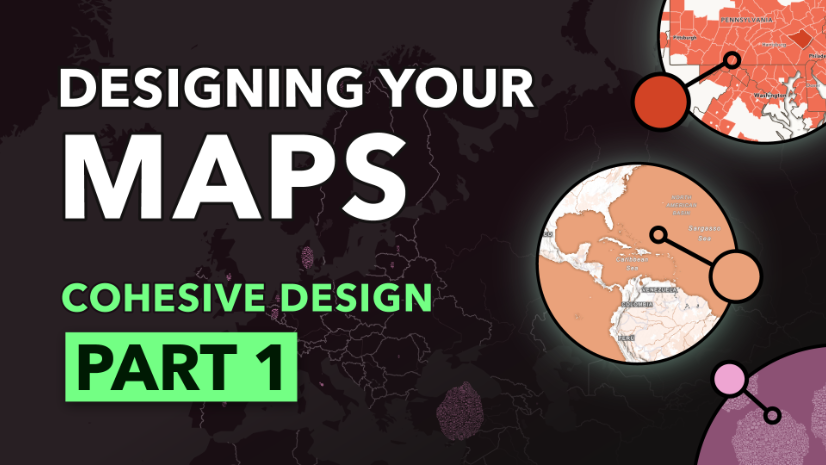 ArcGIS Blog - Cohesive design: Maps