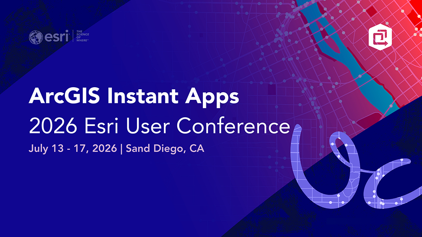 ArcGIS Instant Apps at the 2026 Esri User Conference