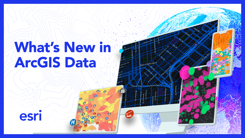 What’s New in ArcGIS Data: June 2026 Release Highlights