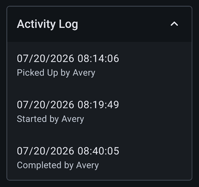 The Activity log pop-up showing the time the task was pick up by, started by, and completed by a user.